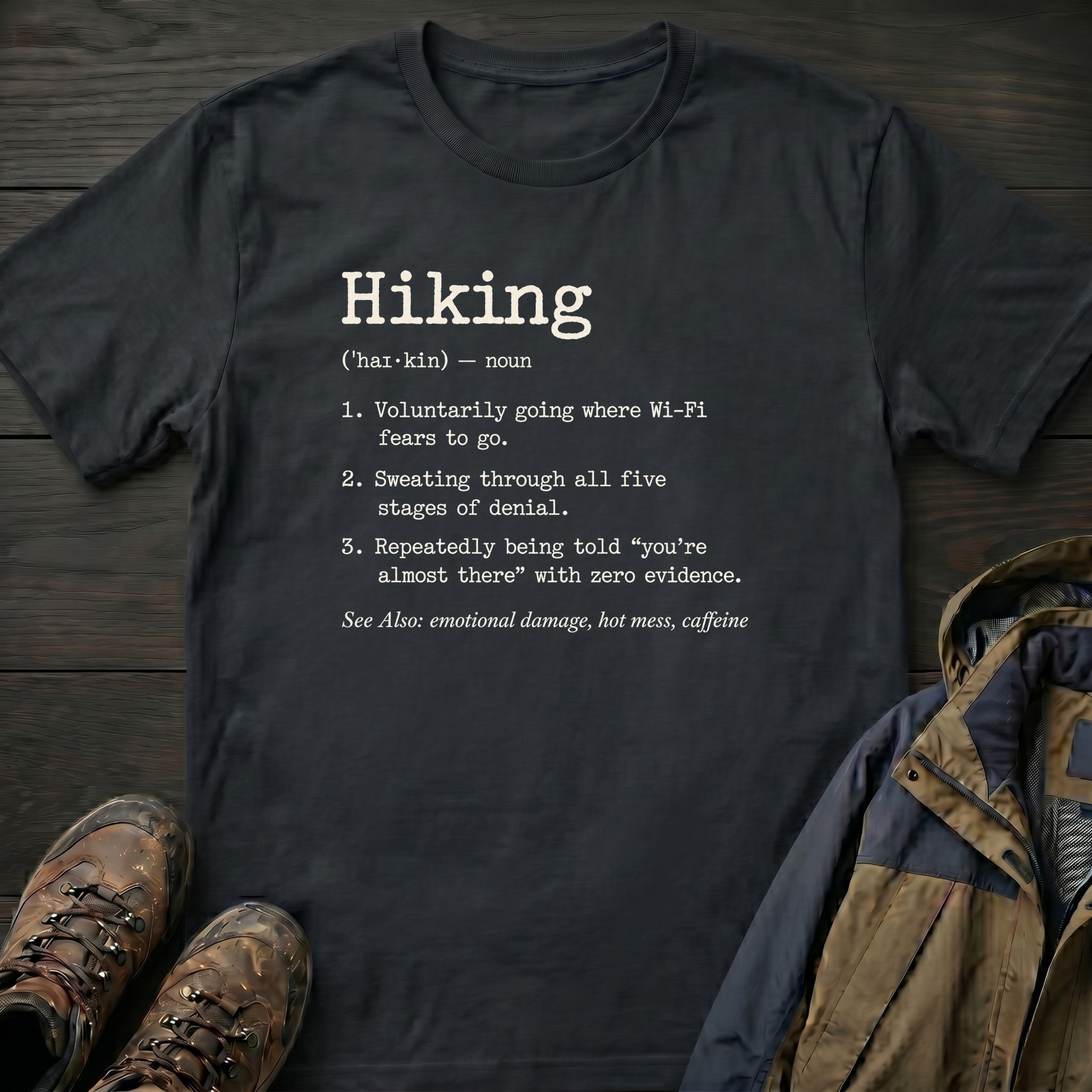Hiking (Noun) 2 T-Shirt