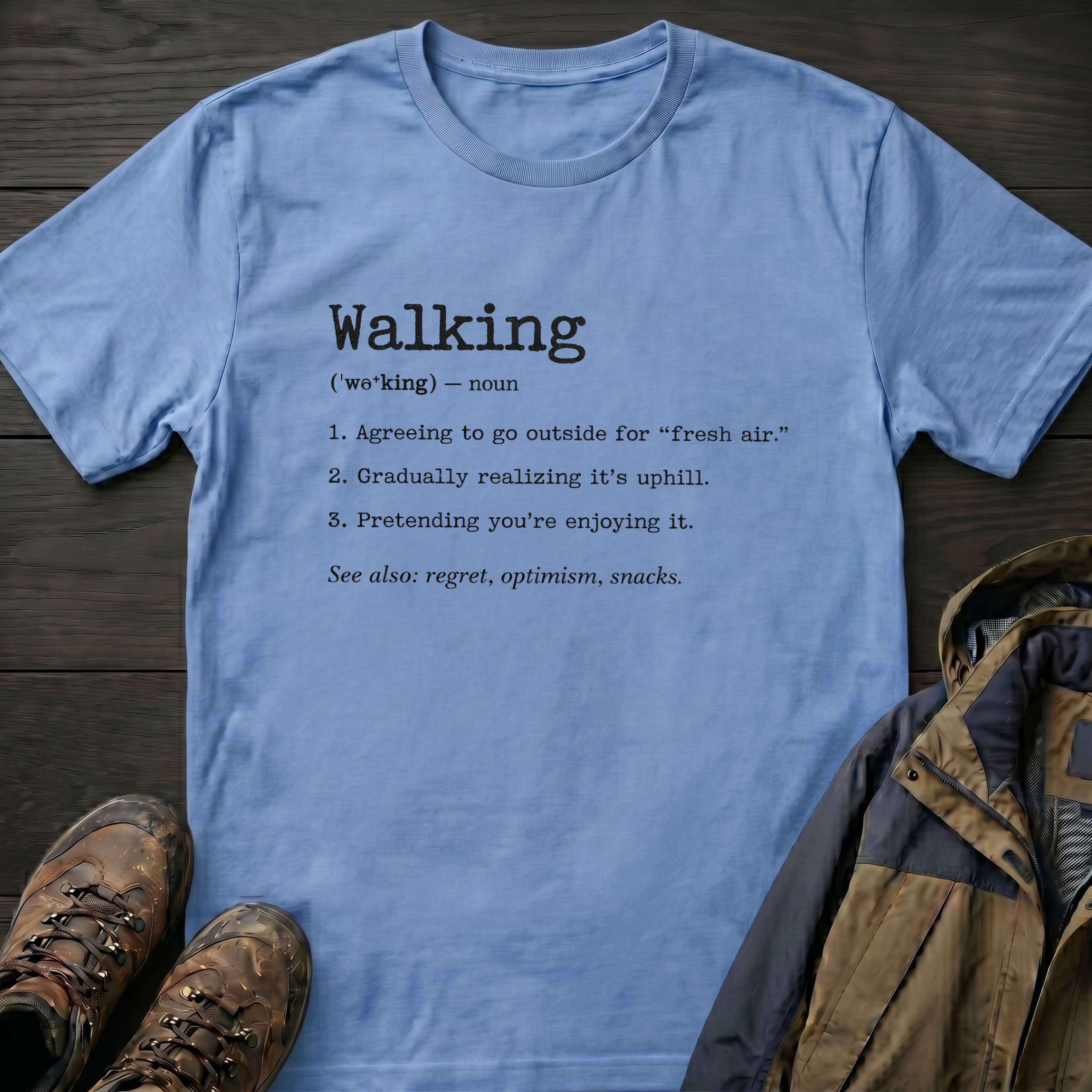 Walking (Noun) T-Shirt