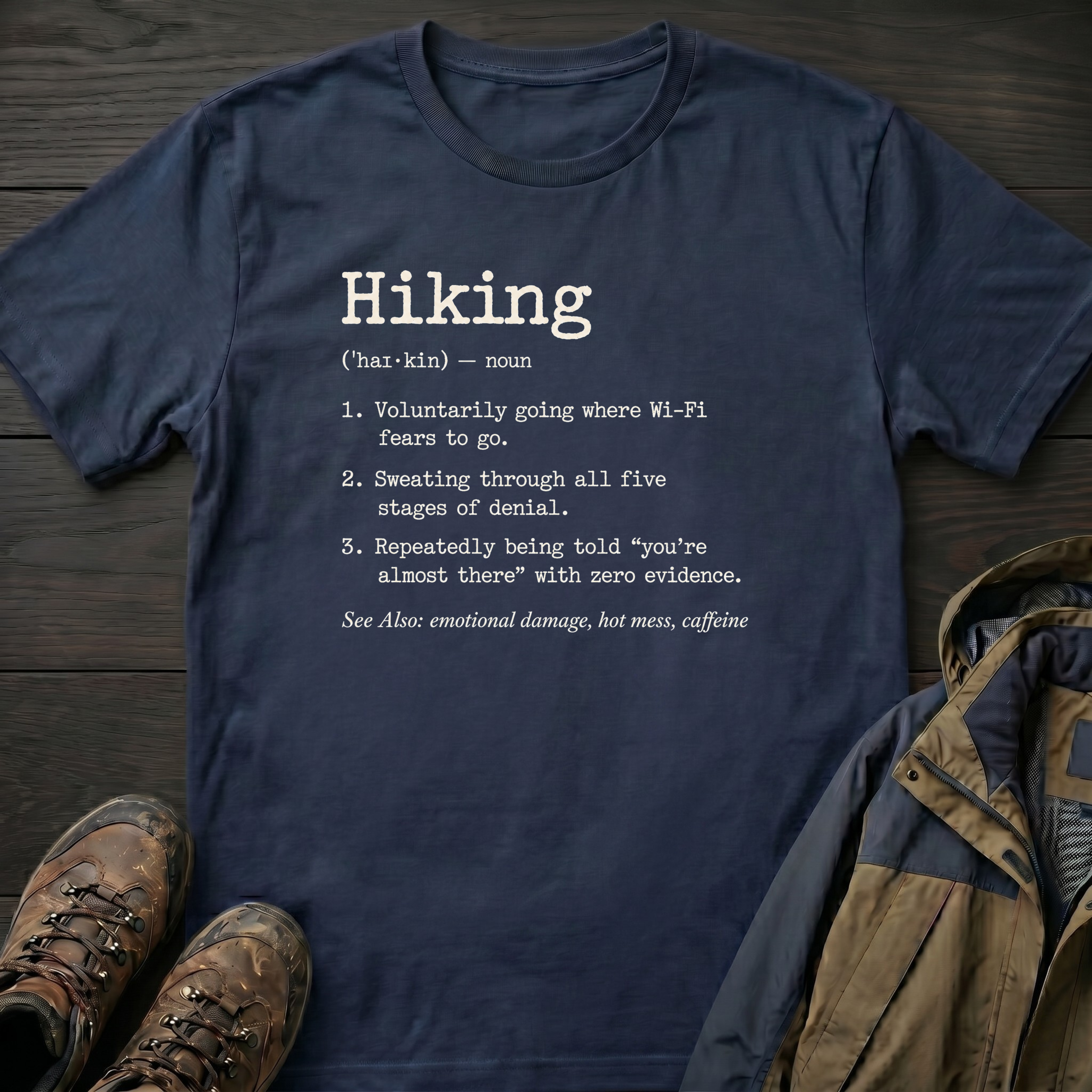 Hiking (Noun) 2 T-Shirt