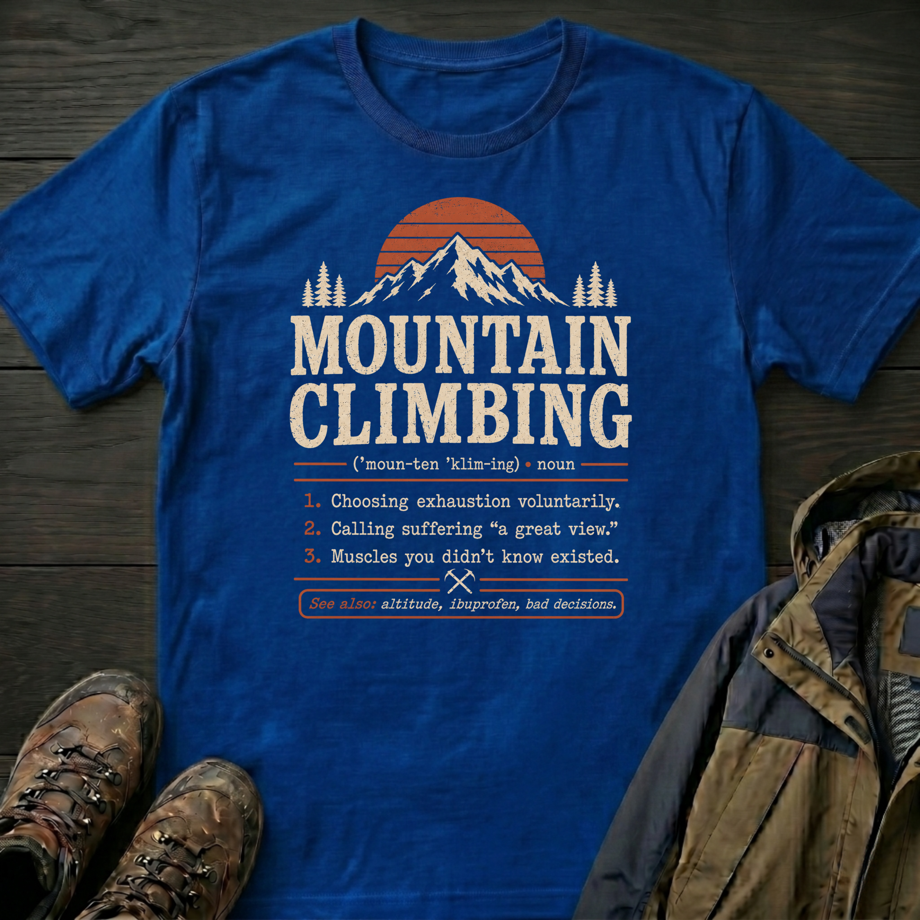 Mountain Climbing (Noun) T-Shirt