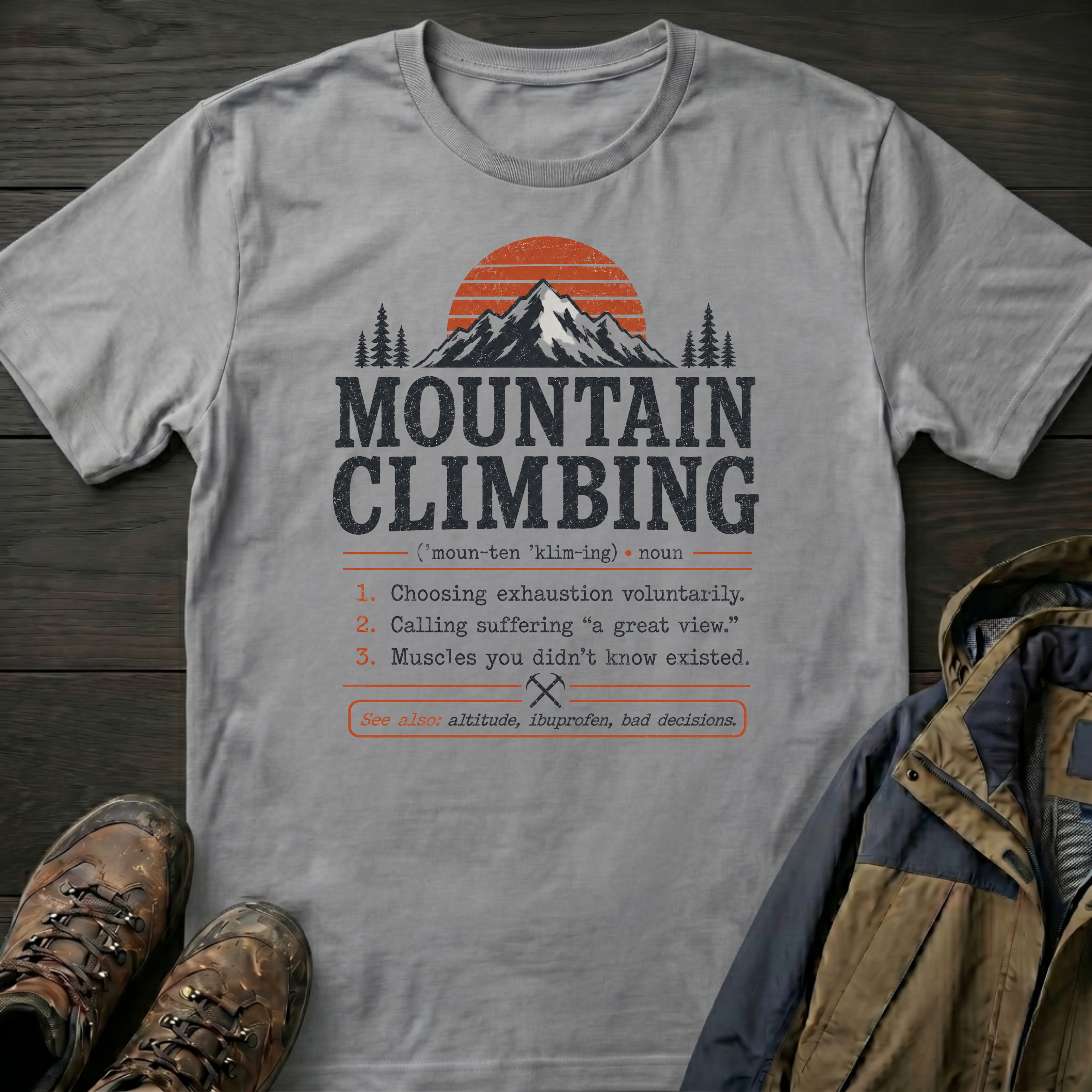 Mountain Climbing (Noun) T-Shirt