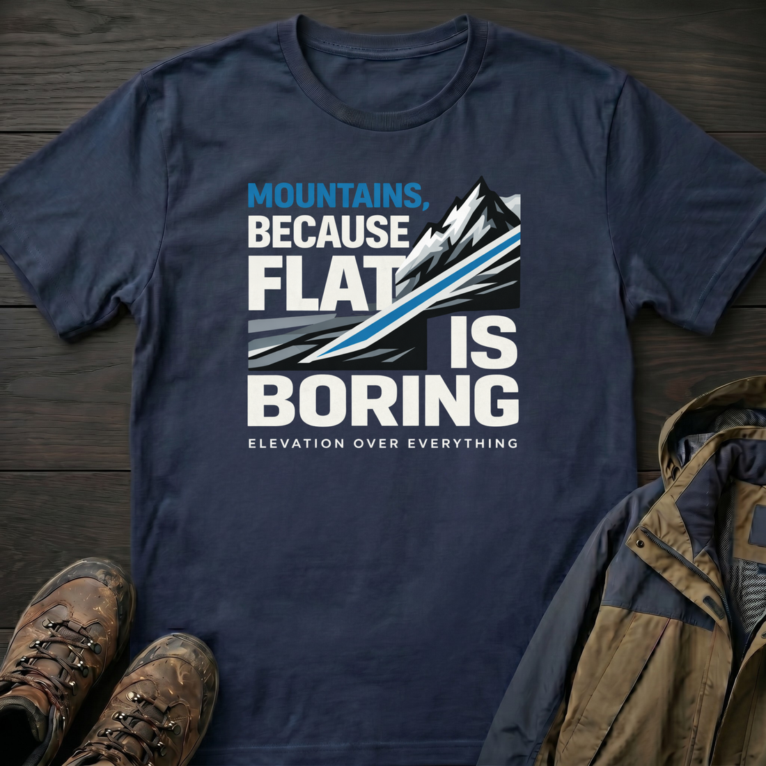Flat is Boring T-Shirt