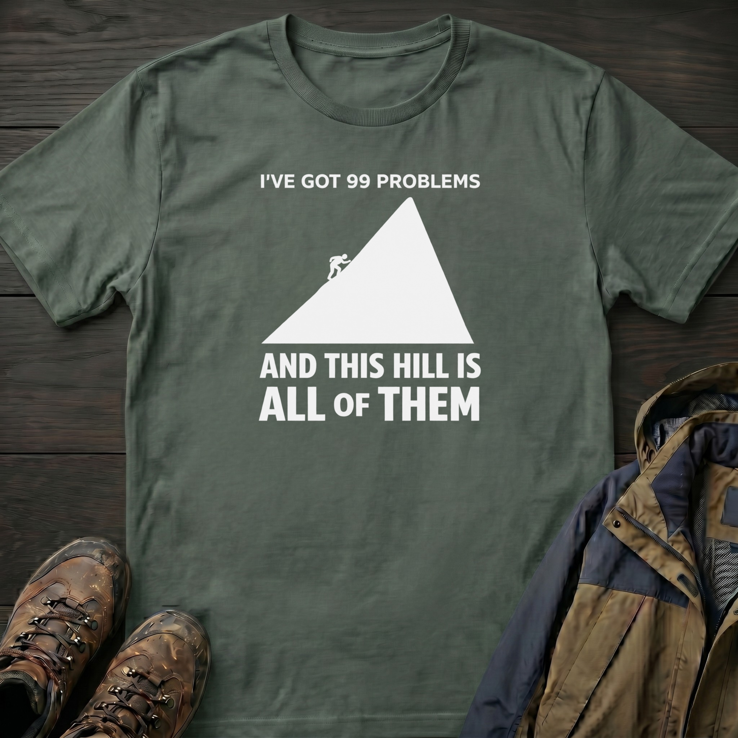 99 Problems T-Shirt