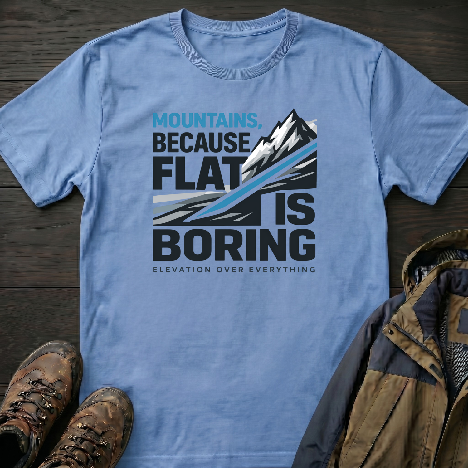 Flat is Boring T-Shirt