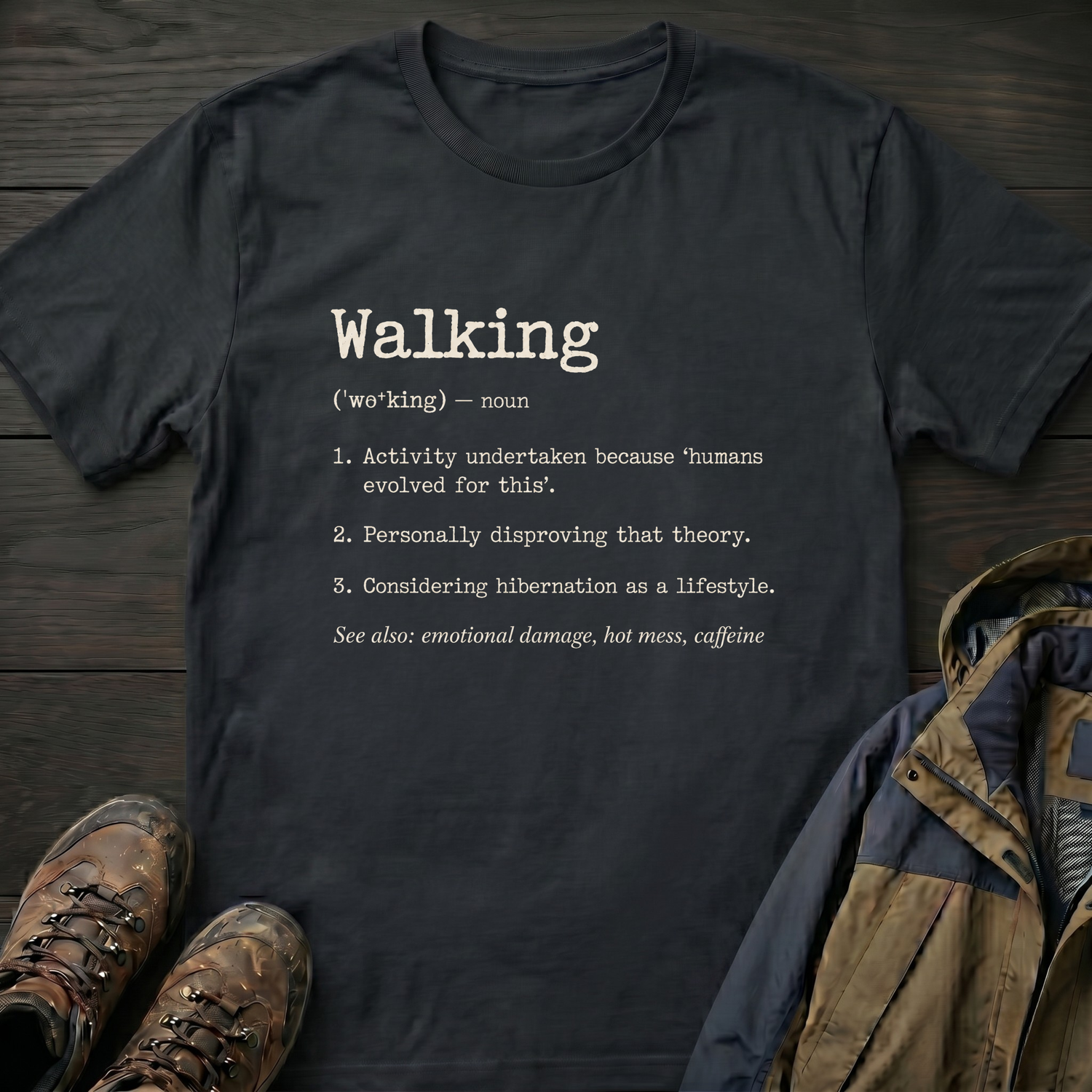 Walking (Noun) 2 T-Shirt