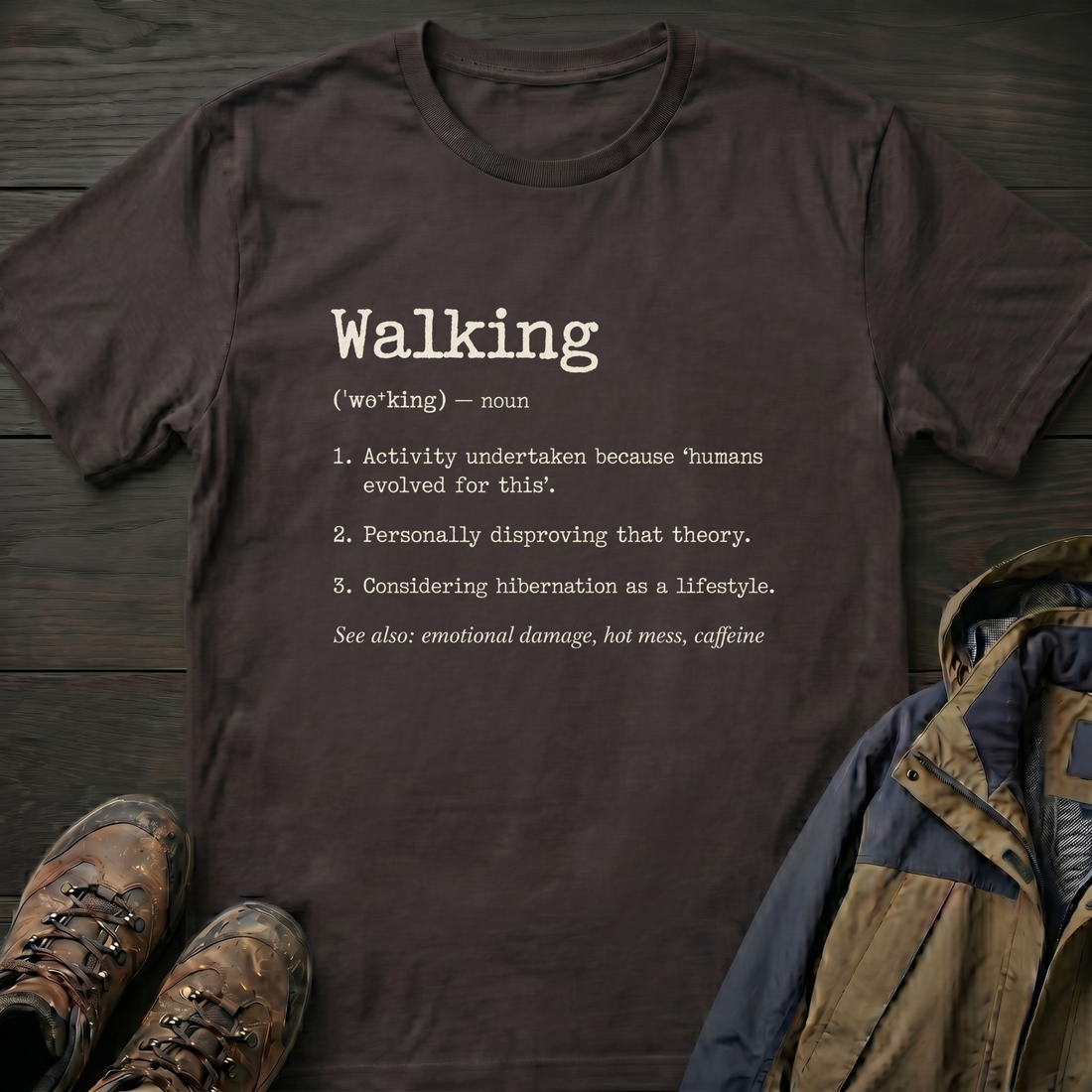 Walking (Noun) 2 T-Shirt