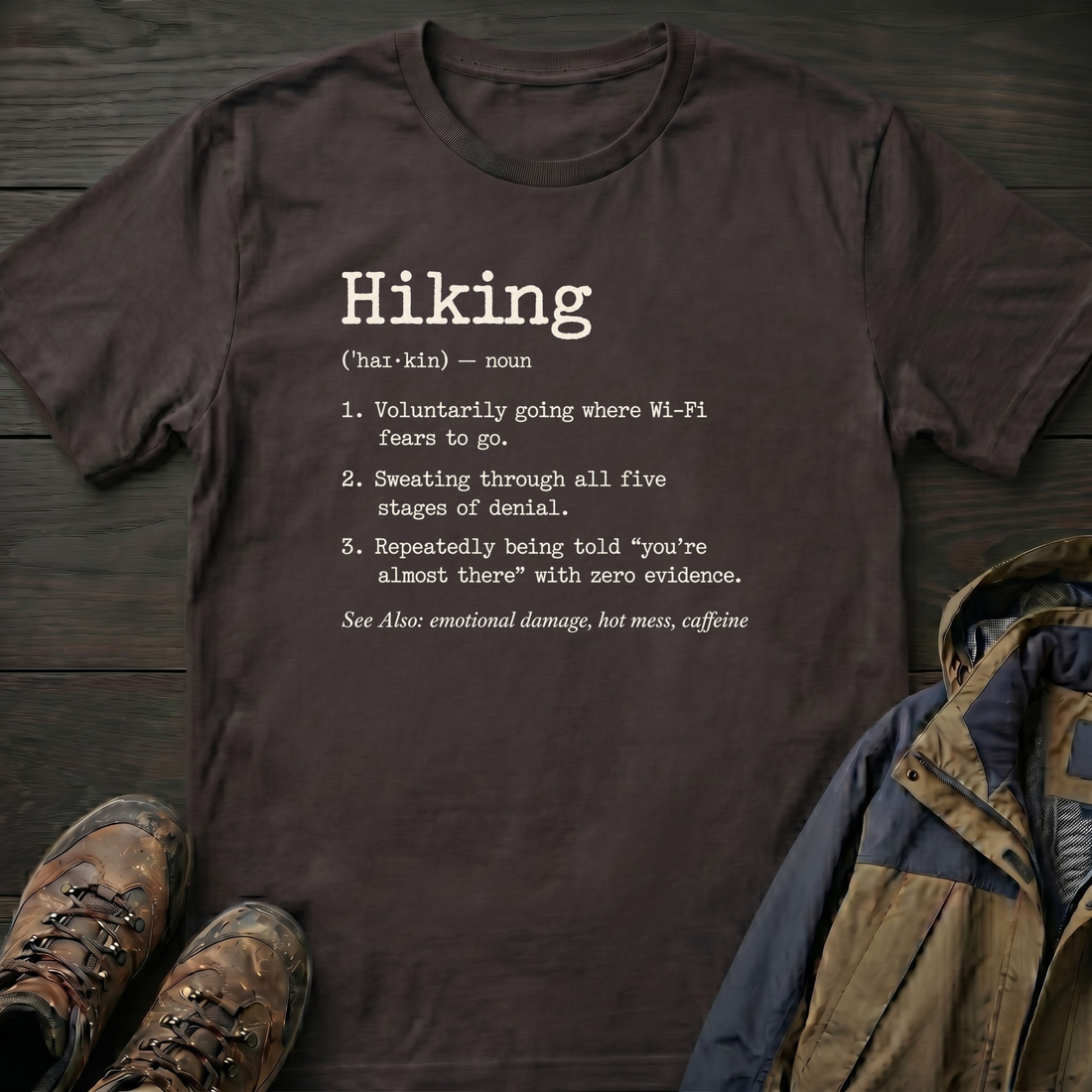 Hiking (Noun) 2 T-Shirt