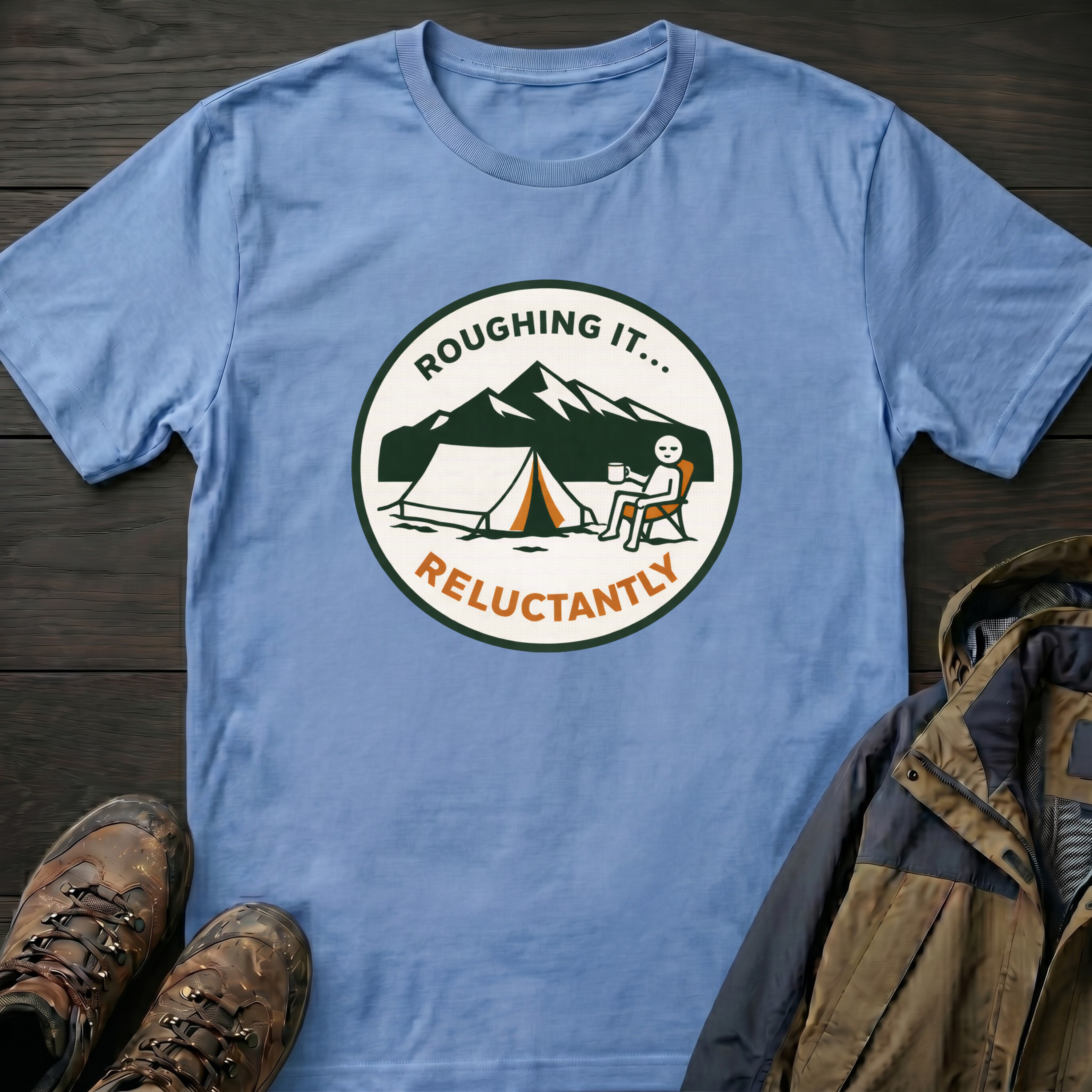 Roughing It T-Shirt