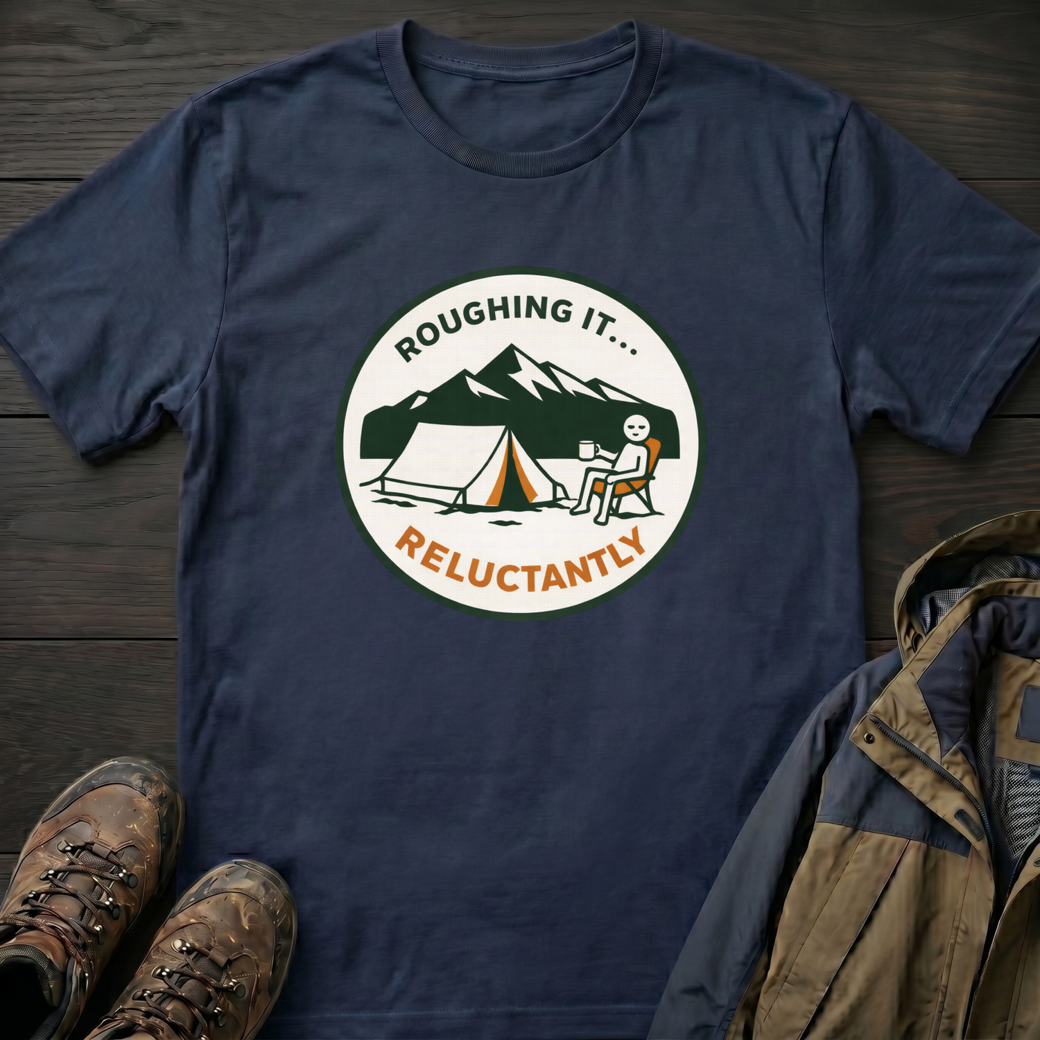 Roughing It T-Shirt