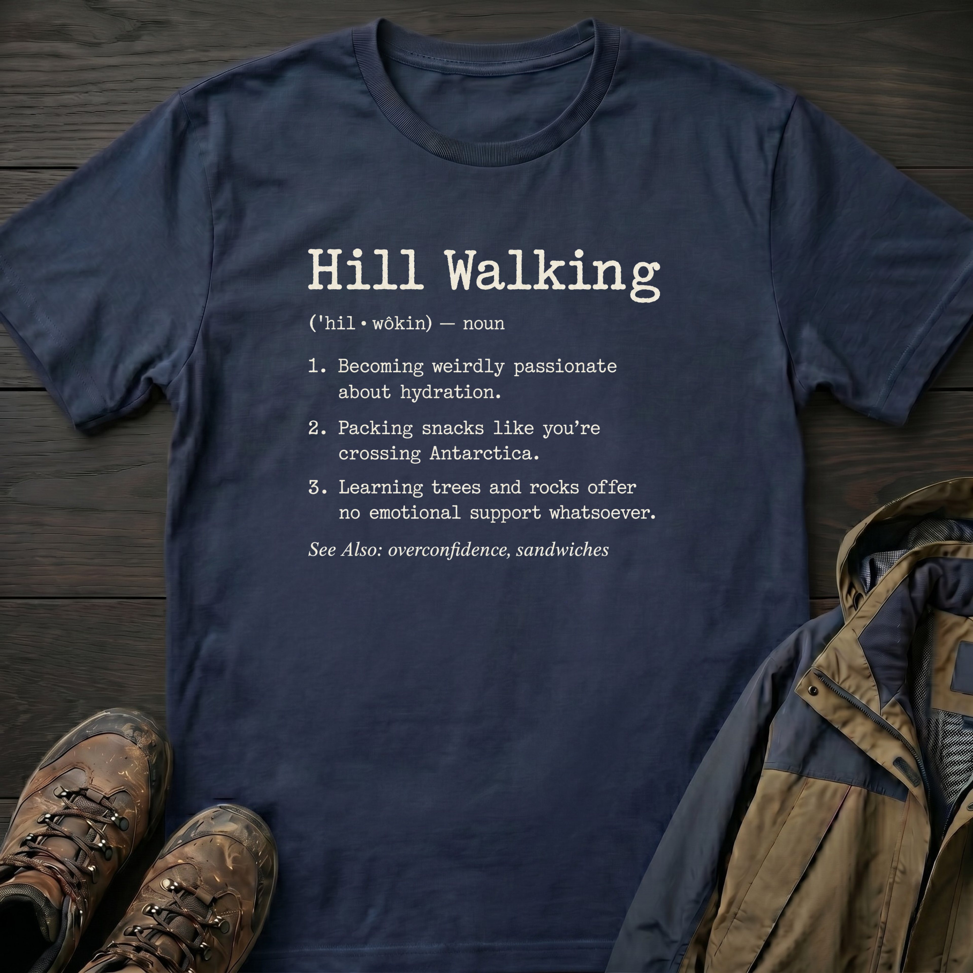 Hill Walking (Noun) T-Shirt
