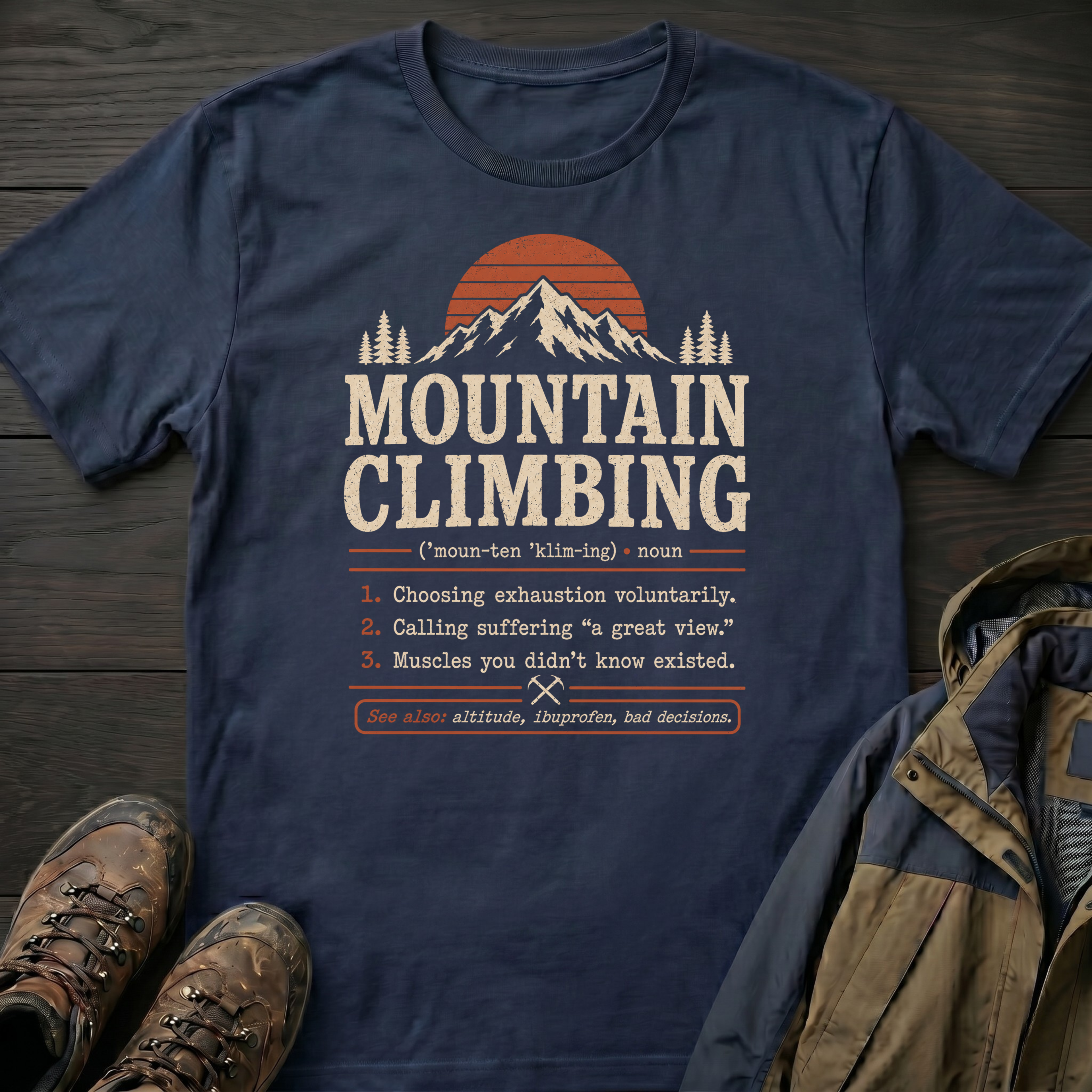Mountain Climbing (Noun) T-Shirt