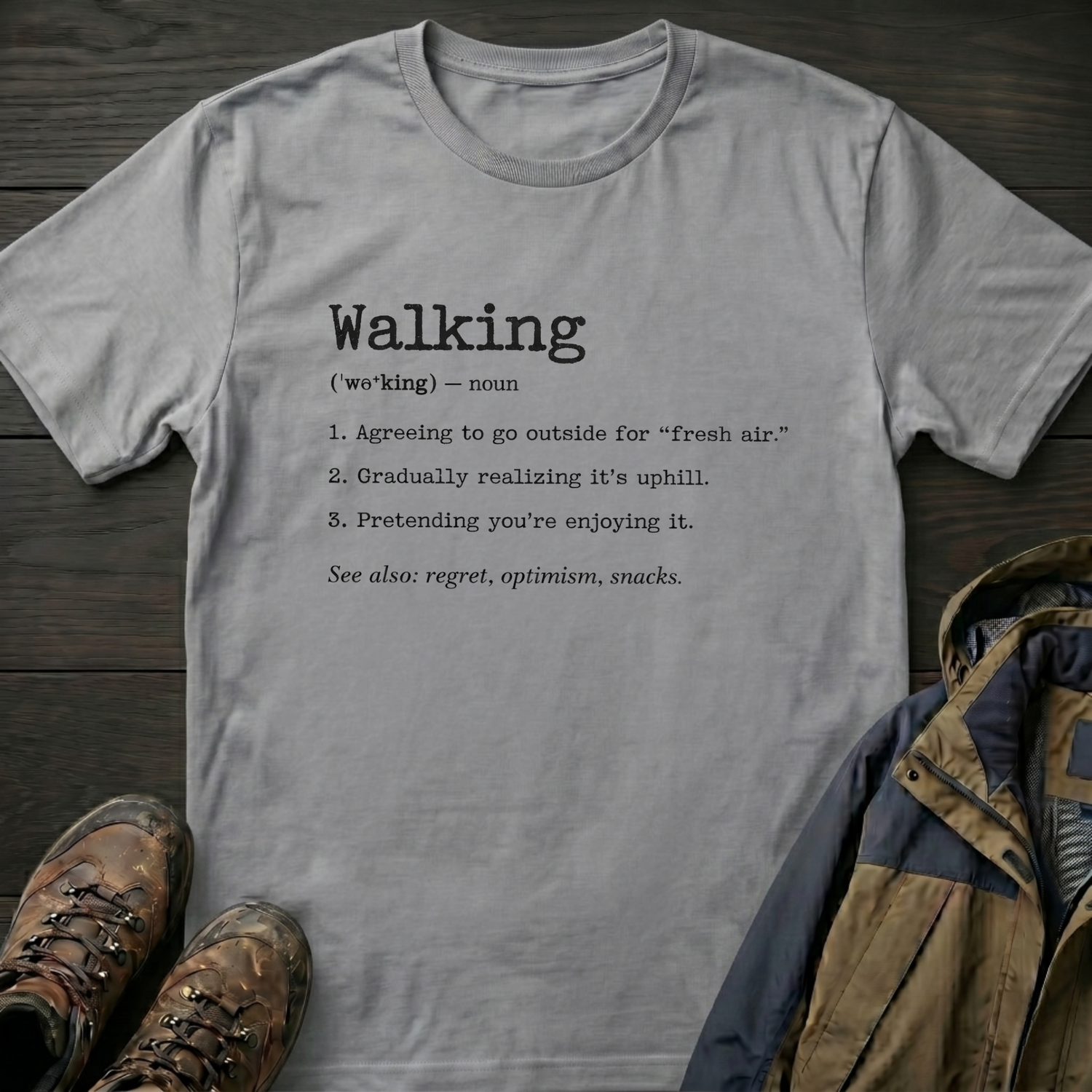 Walking (Noun) T-Shirt
