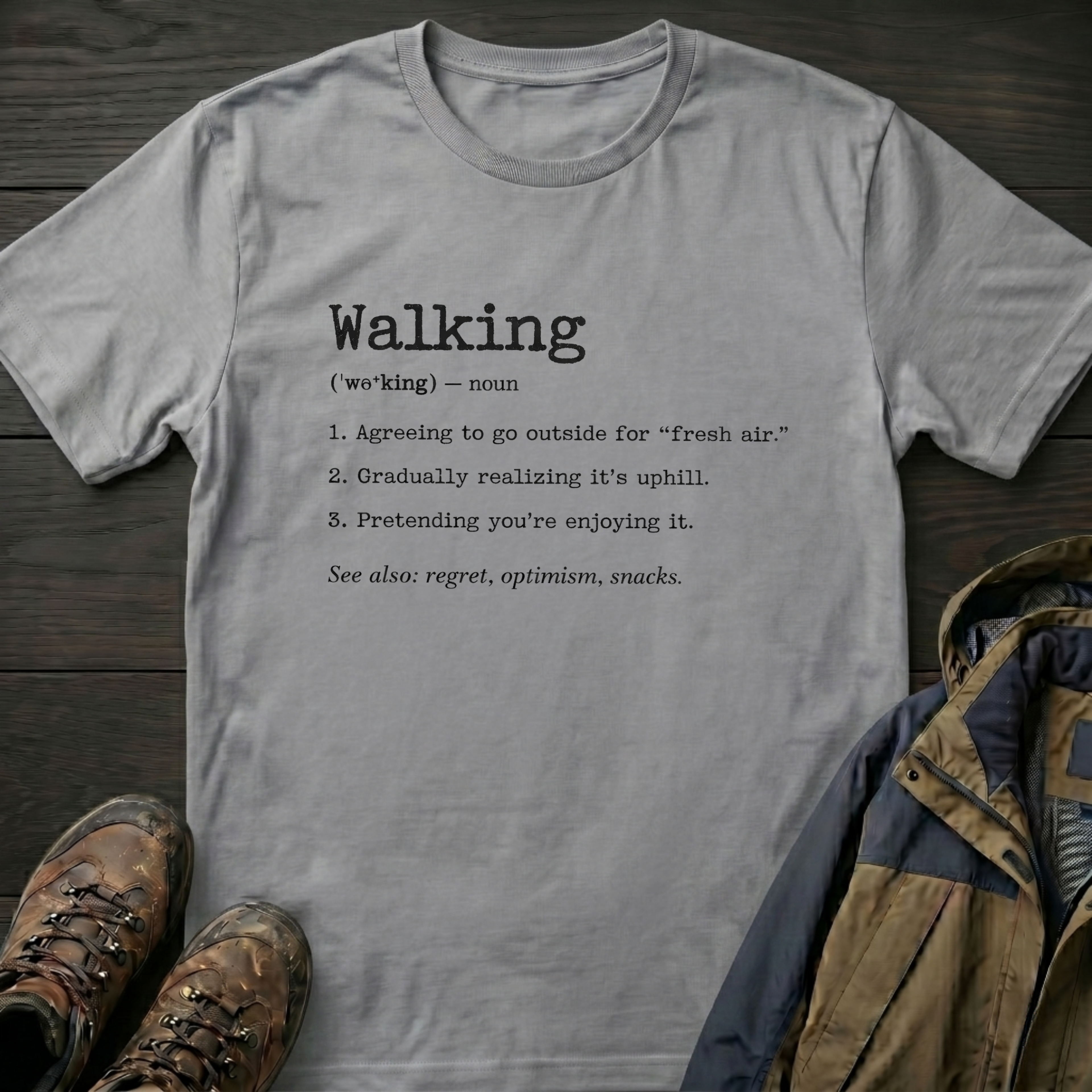 Walking (Noun) T-Shirt