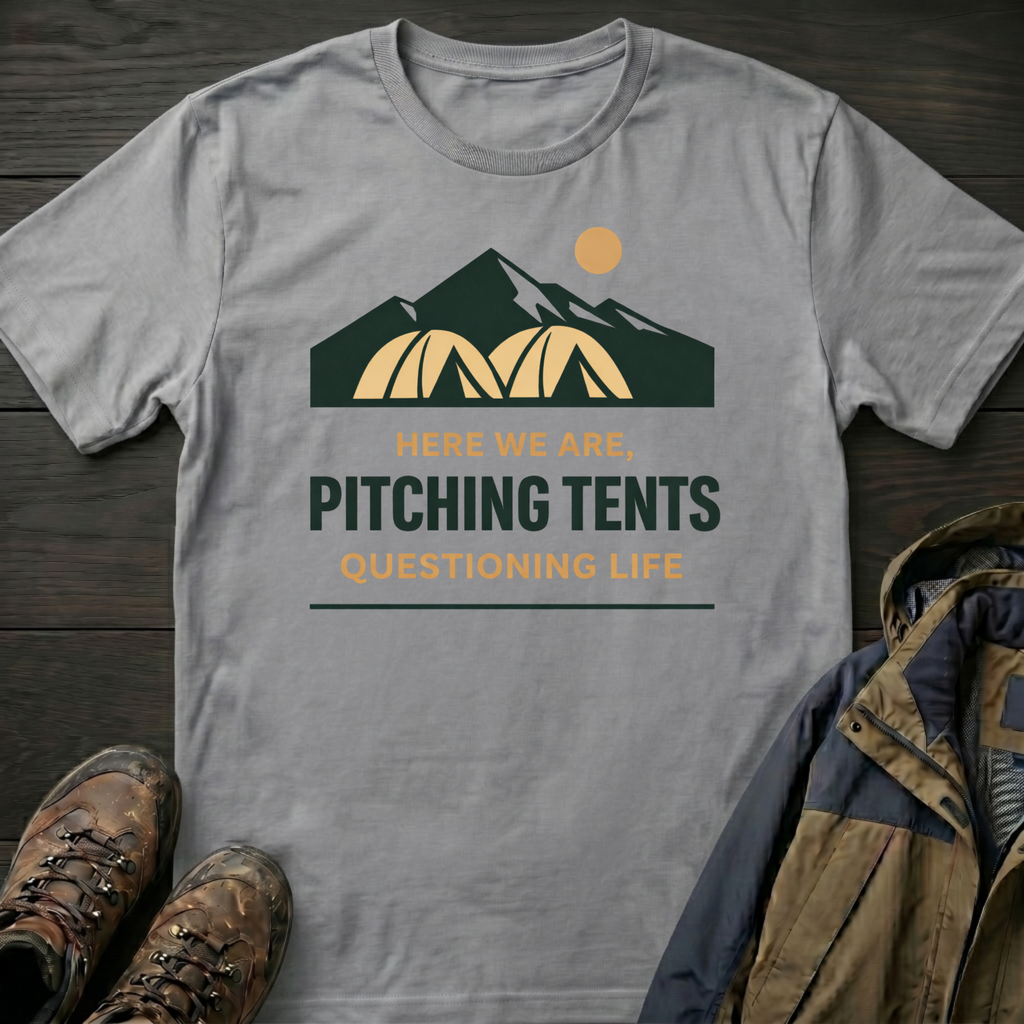 Pitching Tents T-Shirt