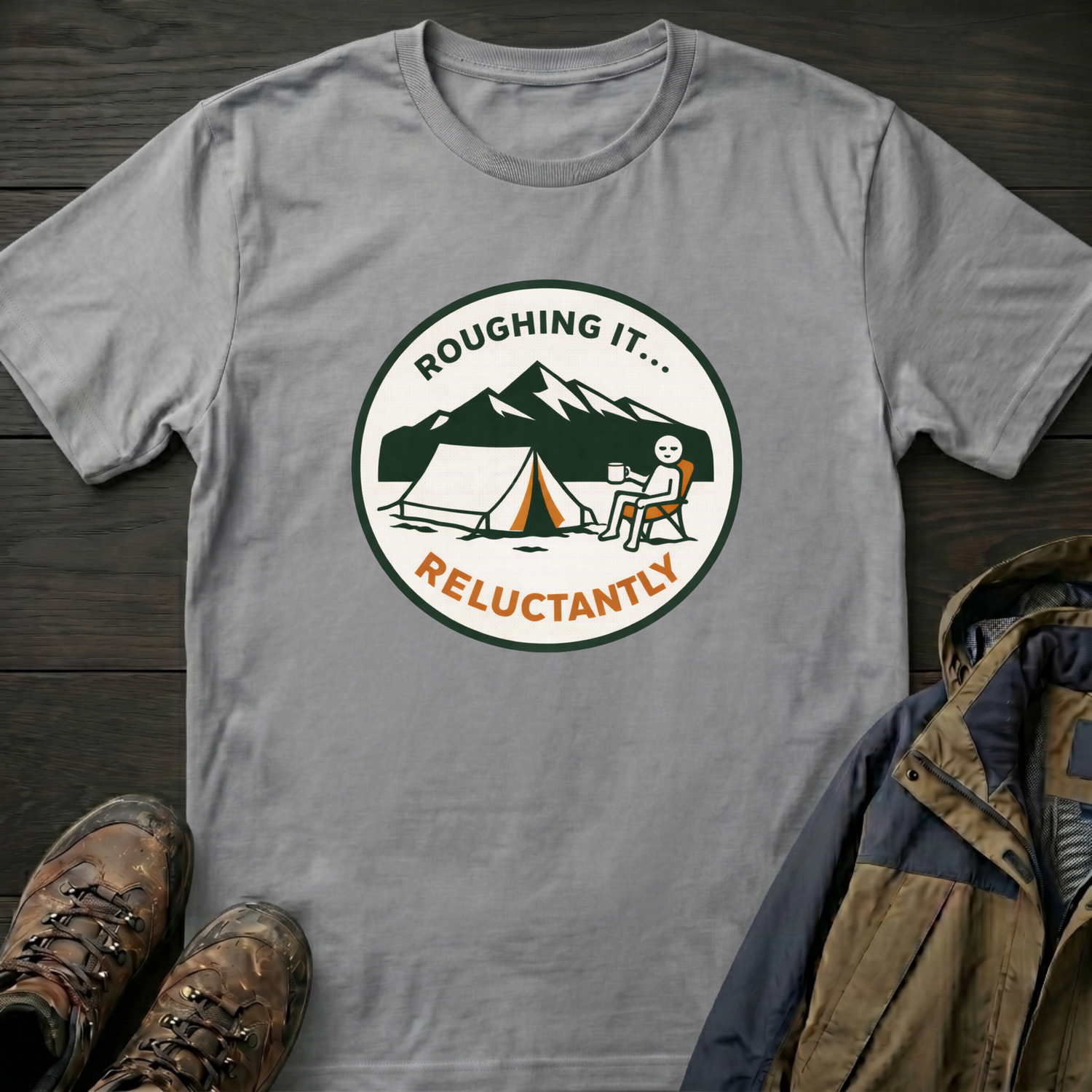 Roughing It T-Shirt